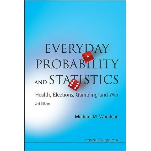 Everyday Probab & Statis, 2 Ed, (Hardcover)