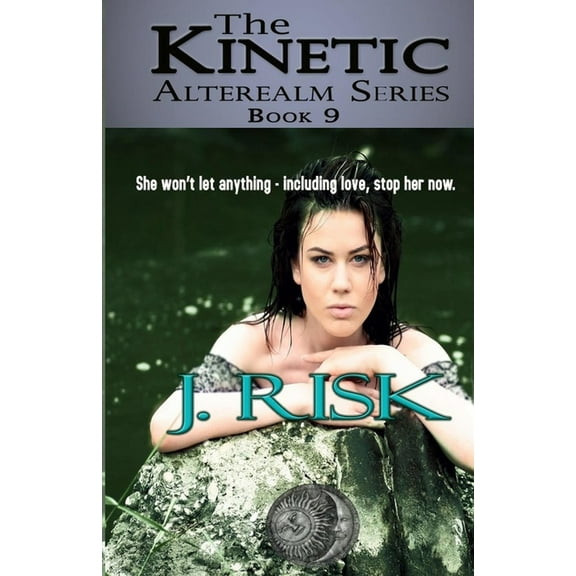 Alterealm The Kinetic, Book 9, (Paperback)