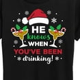thumbnail image 3 of Instant Message - He Knows When You've Been Drinking Christmas - Women's Short Sleeve Graphic T-Shirt, 3 of 6