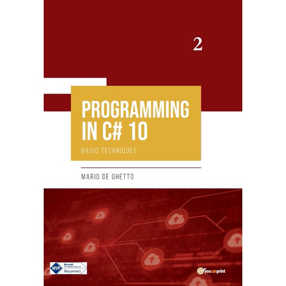 PROGRAMMING IN C# 10 - Basic Techniques, (Paperback)
