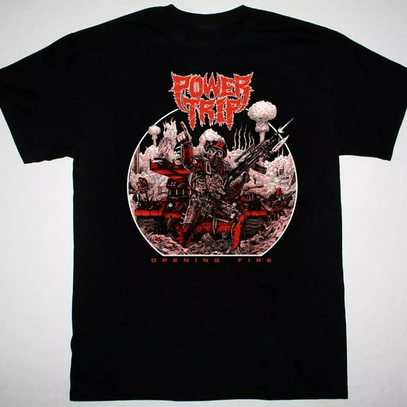 vtg Power Trip band opening fire T-shirt black Unisex All Sizes S to 5Xl TA3552