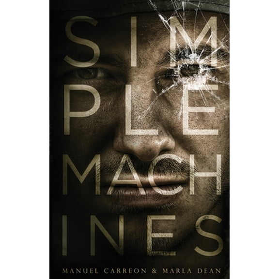 Pre-Owned Simple Machines (Paperback) 0692266828 9780692266823