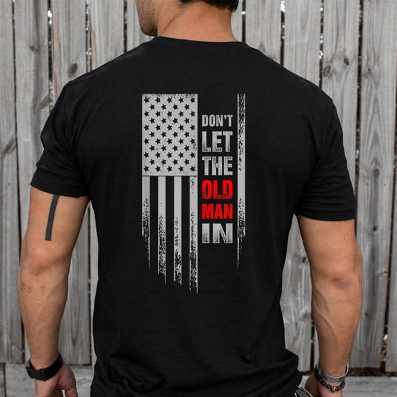 Don't Let The Old Man In Retro Vintage USA American Flag T-Shirt