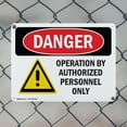 thumbnail image 5 of (2 Pack) Operation By Authorized Personnel Only OSHA Danger Sign 24 Inch X 18 Inch Indoor / Outdoor Rust-Free Aluminum Metal Signs for Workplace, Workshop, and Construction Site, Made, 5 of 8
