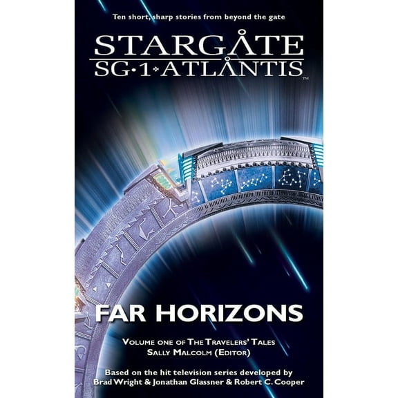 Sgx STARGATE SG-1 & STARGATE ATLANTIS Far Horizons, Book 01, (Paperback)