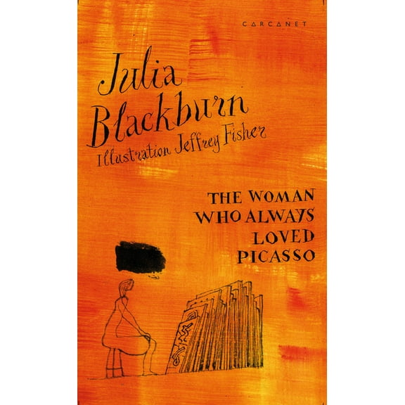 The Woman Who Always Loved Picasso, (Paperback)
