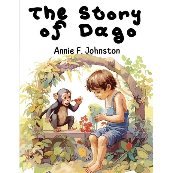 The Story of Dago, (Paperback)