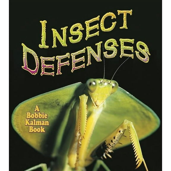 World of Insects: Insect Defenses (Paperback)