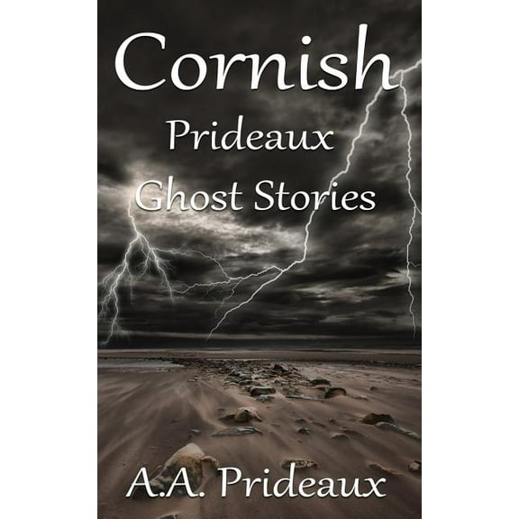 Cornish Prideaux Ghost Stories (Paperback)