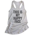 thumbnail image 1 of This Is My Happy Face Tank Top, Ladies Racerback Tank Top, Mean Face Tank, Silver Gray, Small, 1 of 3