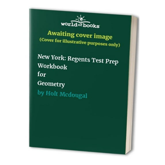 Pre-Owned Holt McDougal Larson Geometry: New York Regents Test Prep Review and Practice (Paperback) 0547228856 9780547228853