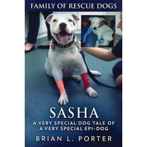 Family of Rescue Dogs: Sasha (Series #1) (Paperback)
