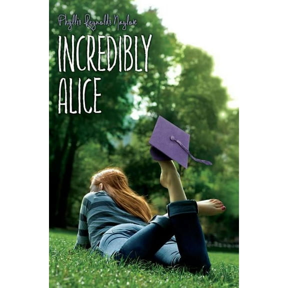 Alice: Incredibly Alice (Series #23) (Hardcover)
