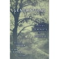 thumbnail image 1 of Pre-Owned Generations: Academic Feminists in Dialogue (Paperback) 0816628998 9780816628995, 1 of 1