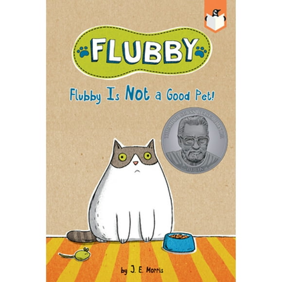 Pre-Owned Flubby Is Not a Good Pet! (Paperback 9781524790783) by J E Morris