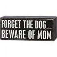 1 Pc Primitives By Kathy Forget The Dog Box Sign (114836)