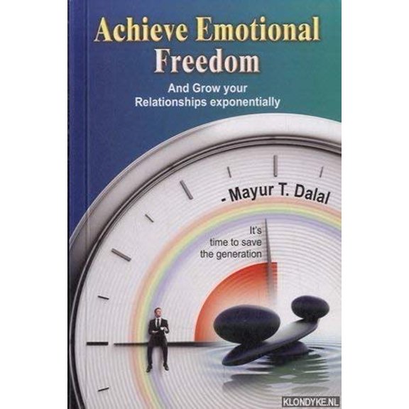 Pre-Owned Achieve Emotional Freedom: And Grow Relationships Exponentially, 9789381314210, 9381314217, Paperback,