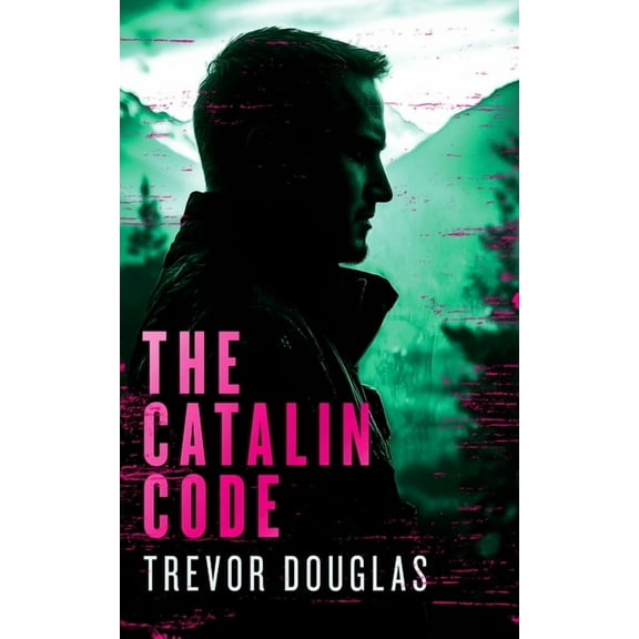 The Catalin The Catalin Code, Book 2, (Paperback)