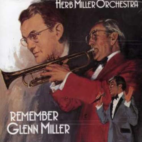 Herb Miller - Remember Glenn Miller - Music & Performance - CD