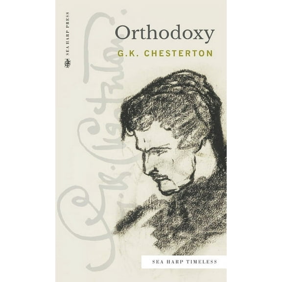 Orthodoxy (Sea Harp Timeless series), (Hardcover)