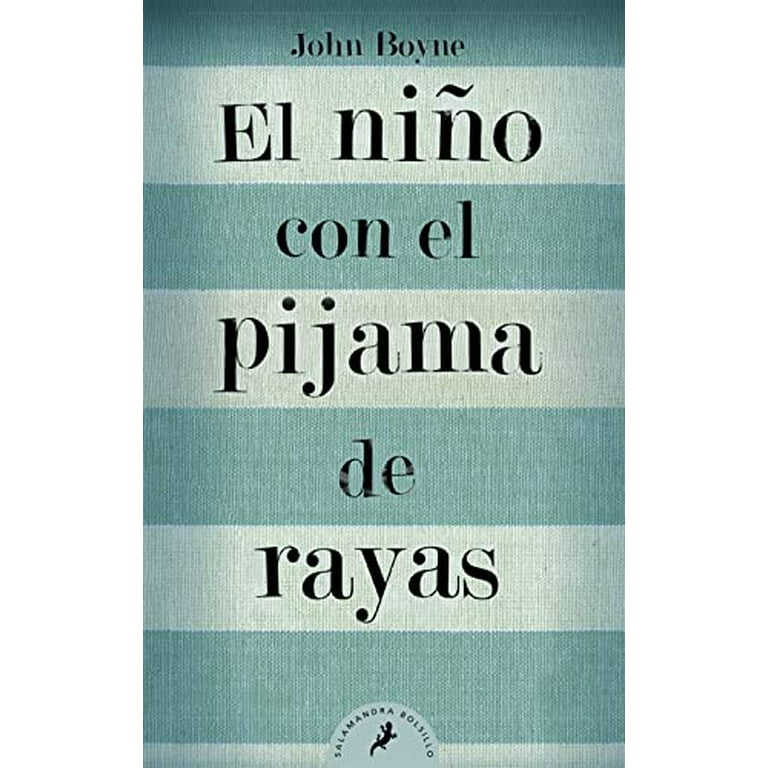 El niño con el pijama de rayas/ The Boy in the Striped Pajamas (Letras de  bolsillo / Pocket Letters) (Spanish Edition)