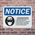 thumbnail image 4 of (2 Pack) Follow Manufacturer Instructions OSHA Notice Sign 10 Inch X 7 Inch Indoor / Outdoor Rust-Free Aluminum Metal Signs for Workplace, Workshop, and Construction Site, Made in the, 4 of 8