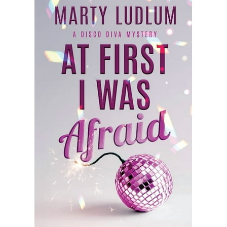 At First I Was Afraid, (Hardcover)