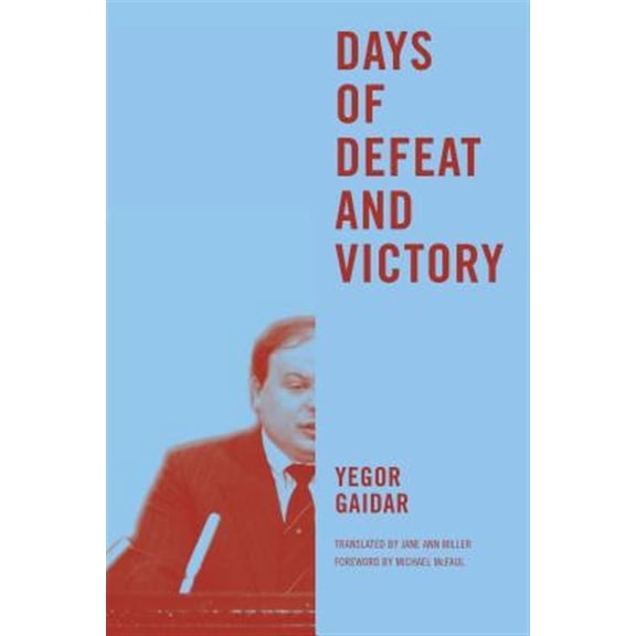 Pre-Owned Days of Defeat and Victory (Jackson School Publications in International Studies) Paperback
