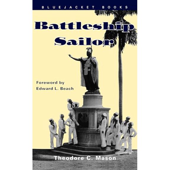 Pre-Owned Battleship Sailor (Paperback) 1557505799 9781557505798