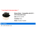 thumbnail image 2 of Blower Motor - Compatible with 2011 - 2015 Chevy Cruze 2012 2013 2014, 2 of 2