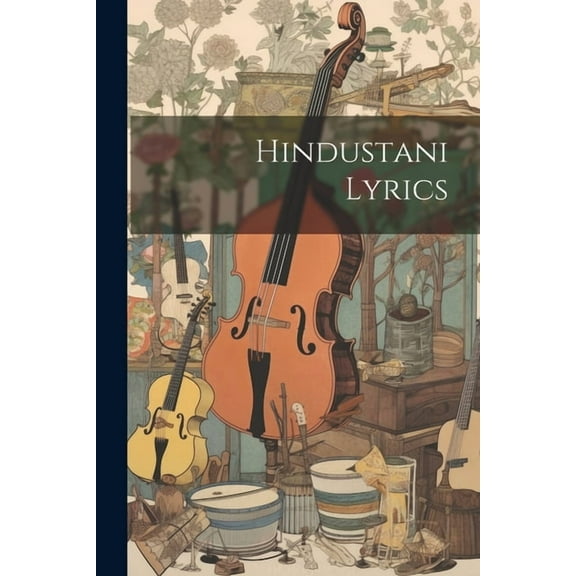 Hindustani Lyrics (Paperback)