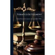 Tobacco Settlement, (Hardcover)