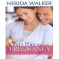 thumbnail image 1 of God's Plan for Pregnancy: From Conception to Childbirth and Beyond, 1 of 1