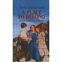 Orphan Train Adventures (Pb): A Place to Belong (Hardcover)