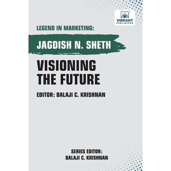 Visioning the Future, (Paperback)