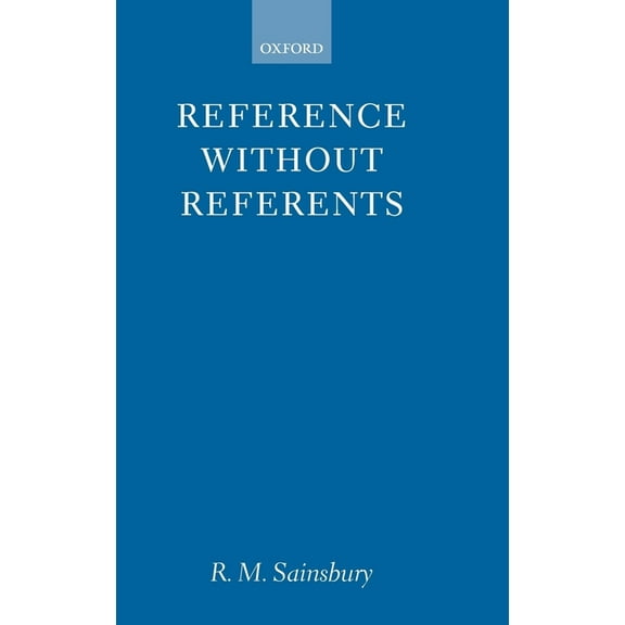 Reference Without Referents, (Hardcover)