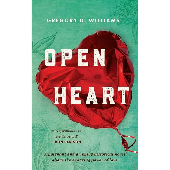 Open Heart: A poignant and gripping historical novel about the enduring power of love, (Hardcover)