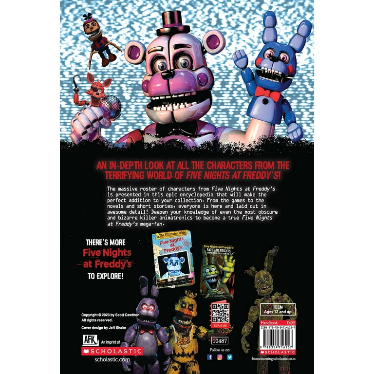 Five Nights at Freddys Character Encyclopedia (An AFK Book)