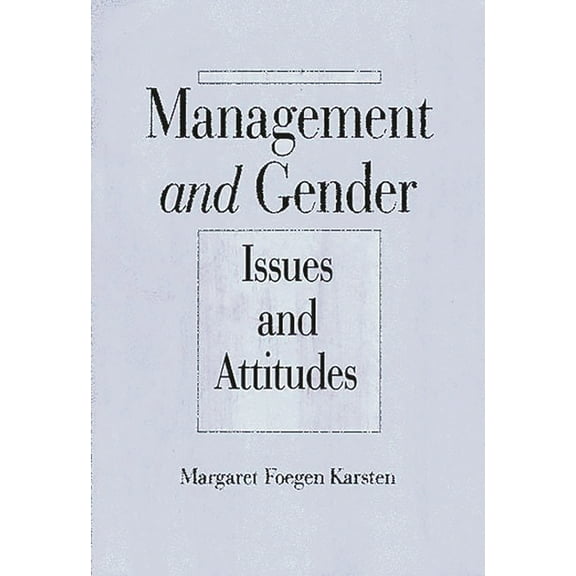 Management and Gender: Issues and Attitudes, (Paperback)