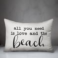 thumbnail image 2 of Creative Products All you need is Love and a beach script White and Black 14x20 Indoor / Outdoor Pillow, 2 of 2