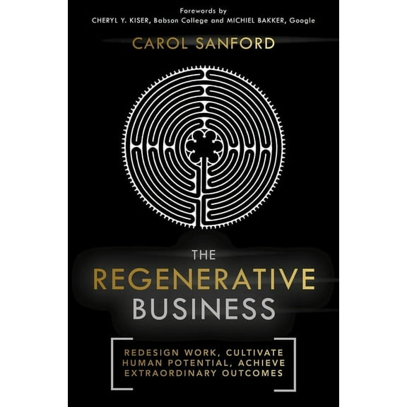 The Regenerative Business, (Paperback)