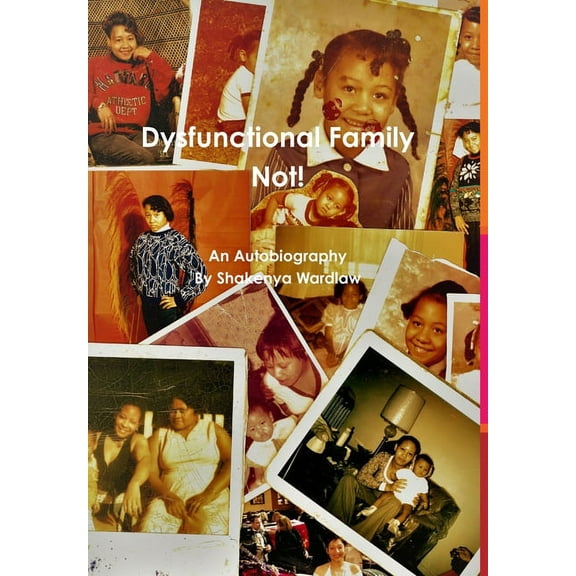 Dysfunctional Family Not, (Hardcover)