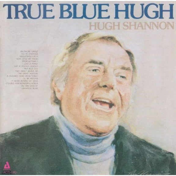 Hugh Shannon - True Blue High - Vocal Jazz - CD