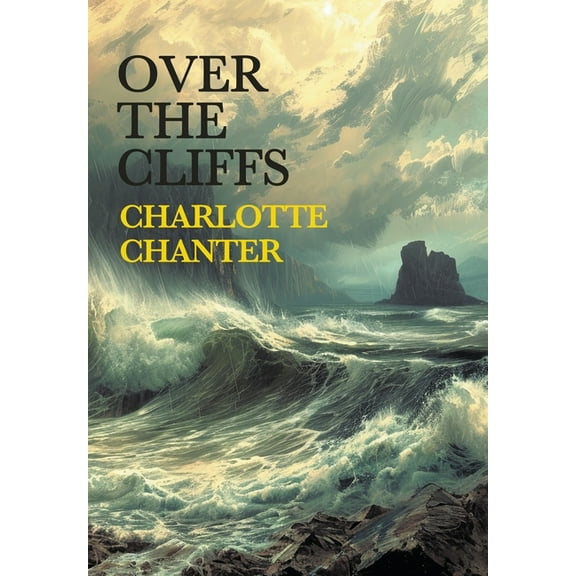 Over the Cliffs (Nezu Press Classics), (Hardcover)