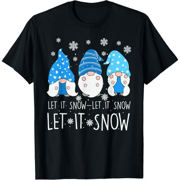 Let It Snow Cute Three Blue Gnome Matching Family Merry Xmas T-ShirtMen and women, Black T-shirt, size: Extra large S-4XL