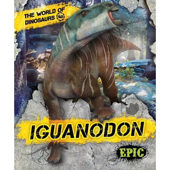 World of Dinosaurs: Iguanodon (Paperback)