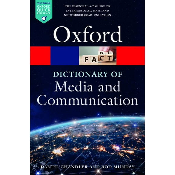 Oxford Quick Reference A Dictionary of Media and Communication, (Paperback)