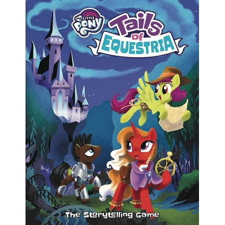 - My Little Pony Tails of Equestria Story Telling Game Core Rule Book (Hardcover)