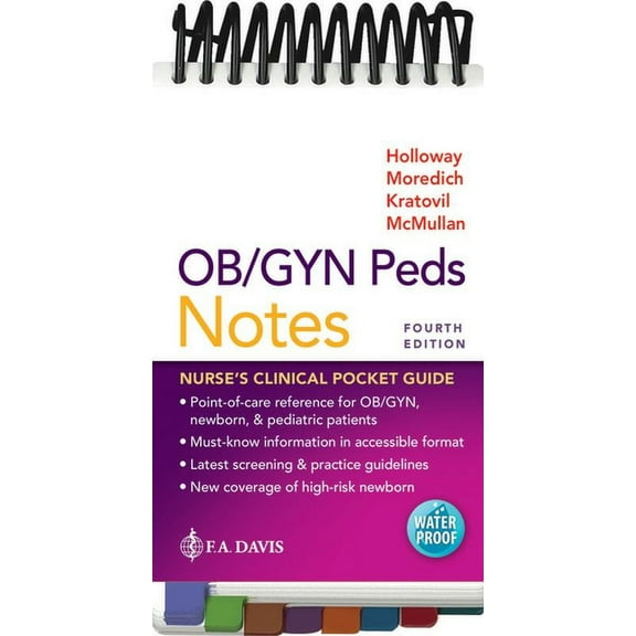 Ob/GYN Peds Notes: Nurse's Clinical Pocket Guide, (Spiral-Bound)