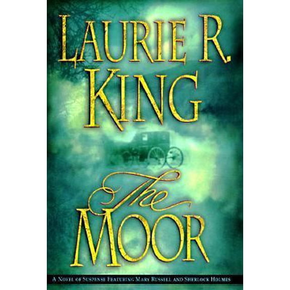 Pre-Owned The Moor: A Mary Russell Novel (Hardcover) 0312169345 9780312169343